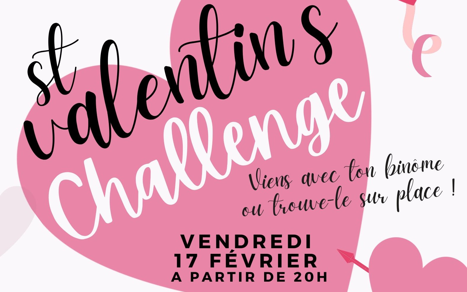 Lire la suite à propos de l’article Soirée St Valentin Challenge le 17 fev.23